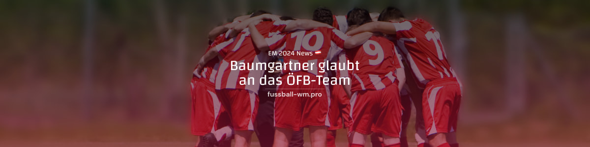 Christoph Baumgartner glaubt an das ÖFB-Team