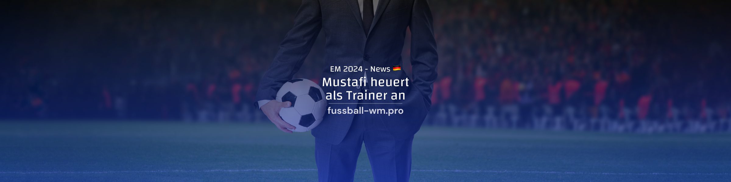 Mustafi Trainer beim DFB