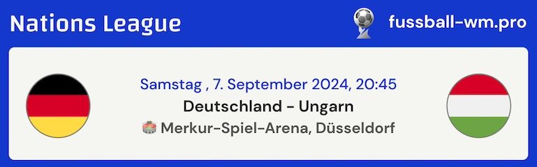 Deutschland - Ungarn Nations League Liga A 2024, 7.9