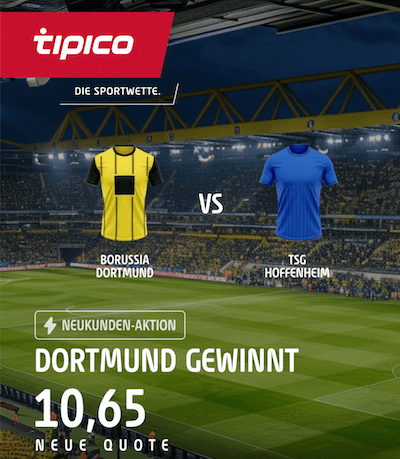 Dortmund gewinnt gegen Hoffenheim Boost bei Tipico