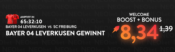 Neobet Boost zu Leverkusen gegen Freiburg