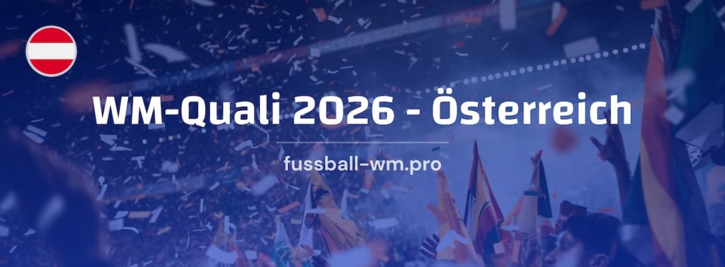 Österreich in der WM Qualifikation 2026