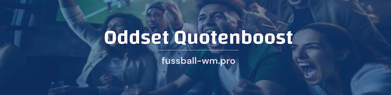 Infos zum Oddset Quotenboost