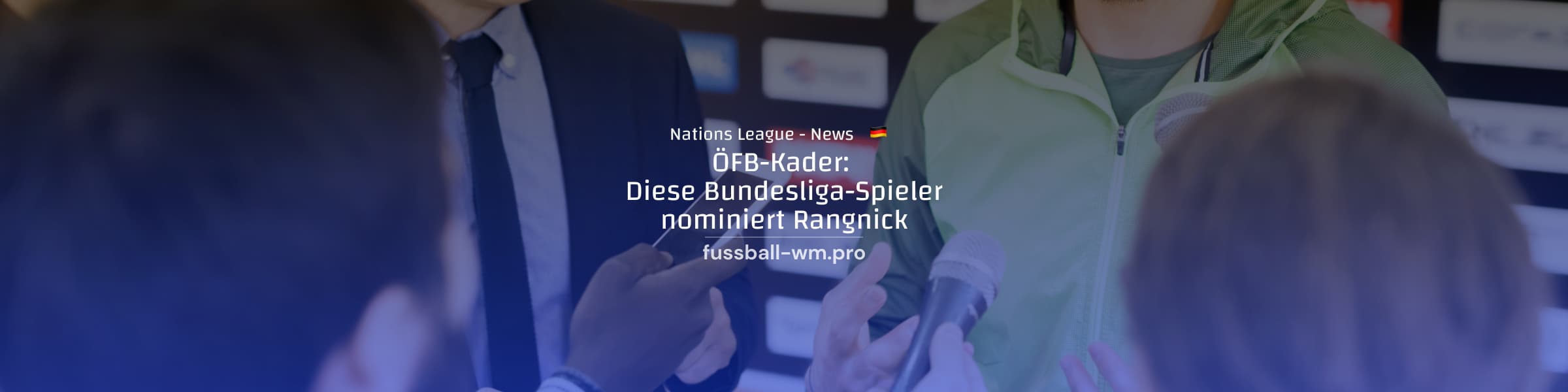 15 Spieler aus der Bundesliga stehen im ÖFB-Kader für die Nations League!